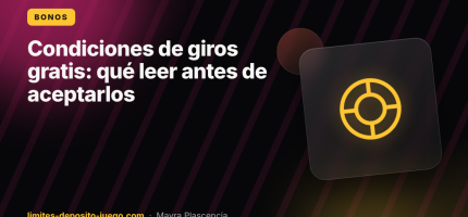 Condiciones de giros gratis: qué leer antes de aceptarlos