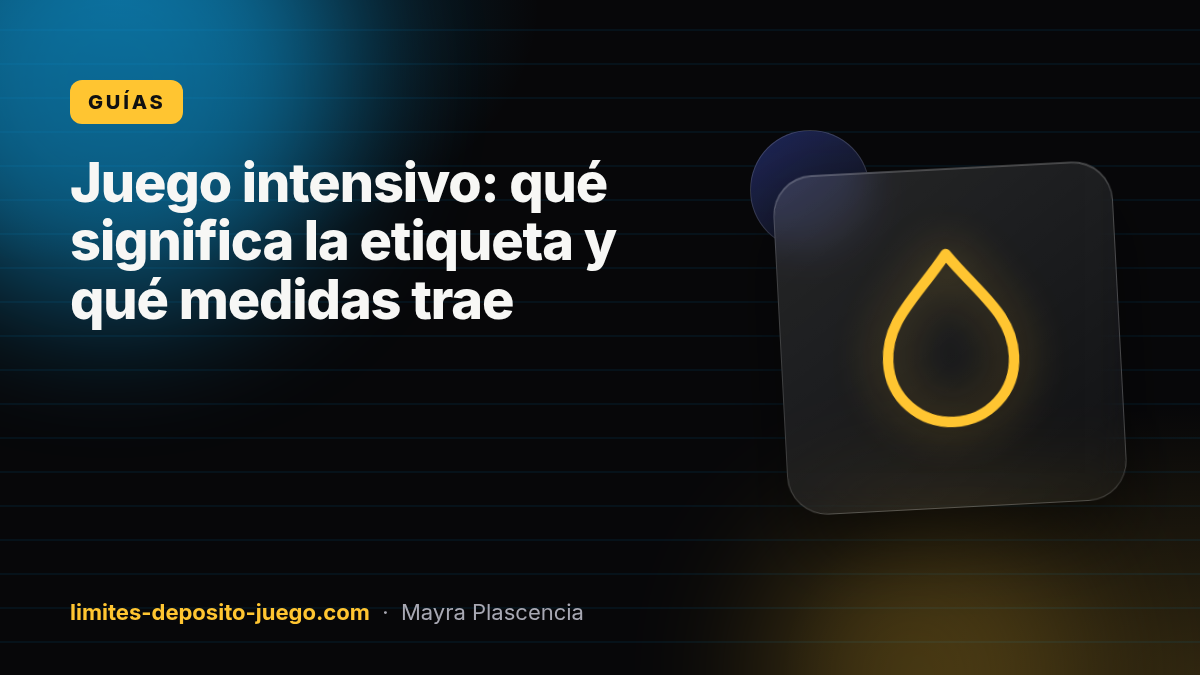 Juego intensivo: qué significa la etiqueta y qué medidas trae