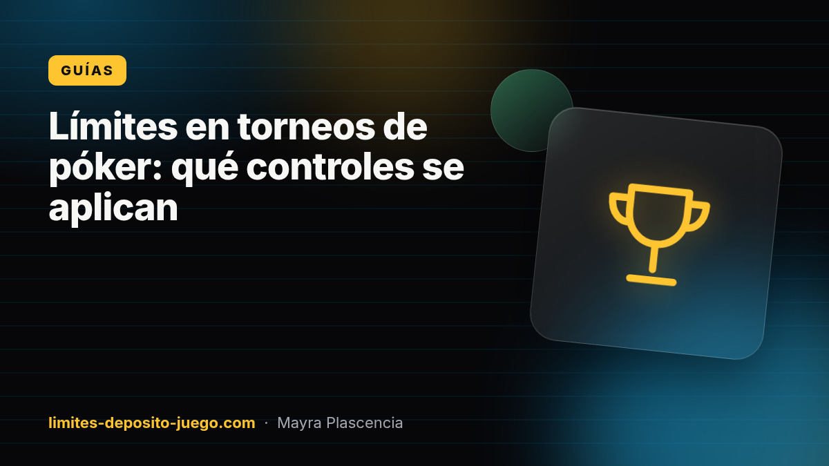Límites en torneos de póker: qué controles se aplican