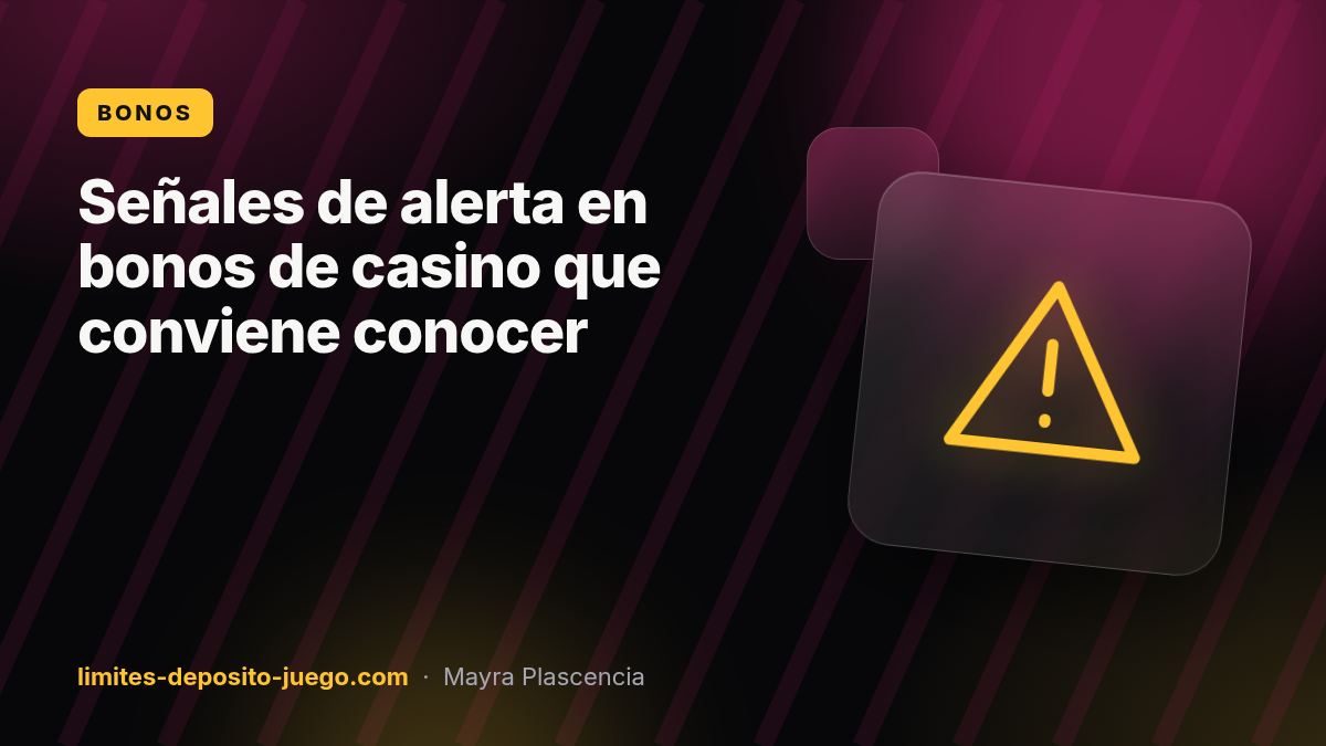 Señales de alerta en bonos de casino que conviene conocer